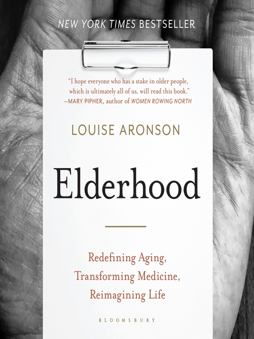 Title details for Elderhood by Louise Aronson - Available